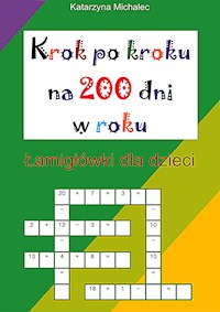 Krok po kroku na 200 dni w roku - Katarzyna Michalec - ebook