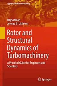 Rotor and Structural Dynamics of Turbomachinery - Raj Subbiah - ebook