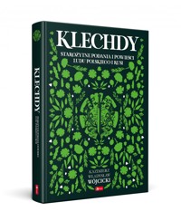 Klechdy - Kazimierz Władysław Wójcicki - książka