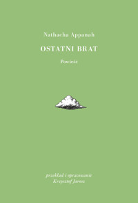 Ostatni brat - Nathacha Appanah - ebook