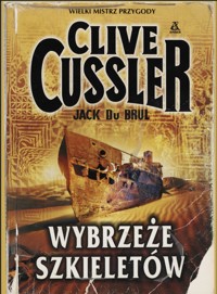 Wybrzeże szkieletów - Clive Cussler; Jack Du Brul - ebook