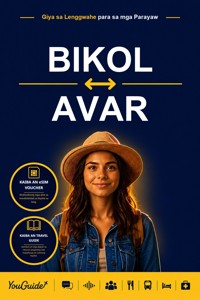 The Language Guide for Travelers - Bikol to Avar - YouGuide - ebook