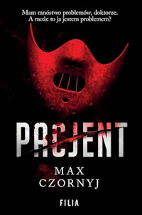 Pacjent - Max Czornyj - ebook + audiobook + książka