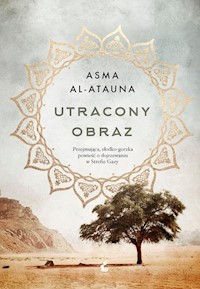 Utracony obraz - Al-Atauna Asma - książka