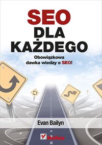 SEO dla każdego - Bailyn Evan - książka