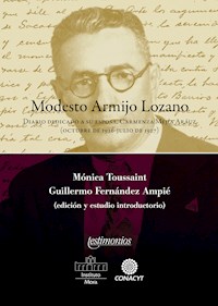 Modesto Armijo Lozano - Mónica Toussaint - ebook