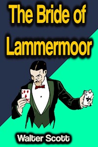 The Bride of Lammermoor - Walter Scott - ebook