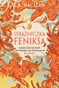 Strażniczka feniksa - MacLean S. A. - książka