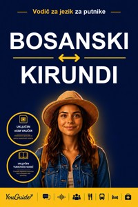 The Language Guide for Travelers - Bosnian to Kirundi - YouGuide - ebook