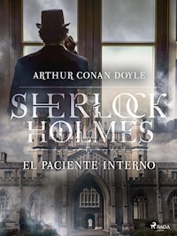 El paciente interno - Arthur Conan Doyle - ebook