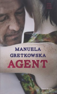 Agent - Manuela Gretkowska - ebook
