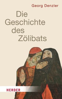Geschichte des Zölibats - Georg Denzler - ebook