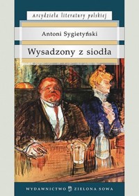 Wysadzony z siodła - Antoni Sygietyński - ebook