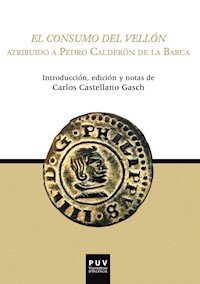 El consumo del Vellón - Pedro Calderon de la Barca - ebook