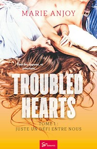 Troubled hearts - Tome 1 - Marie Anjoy - ebook