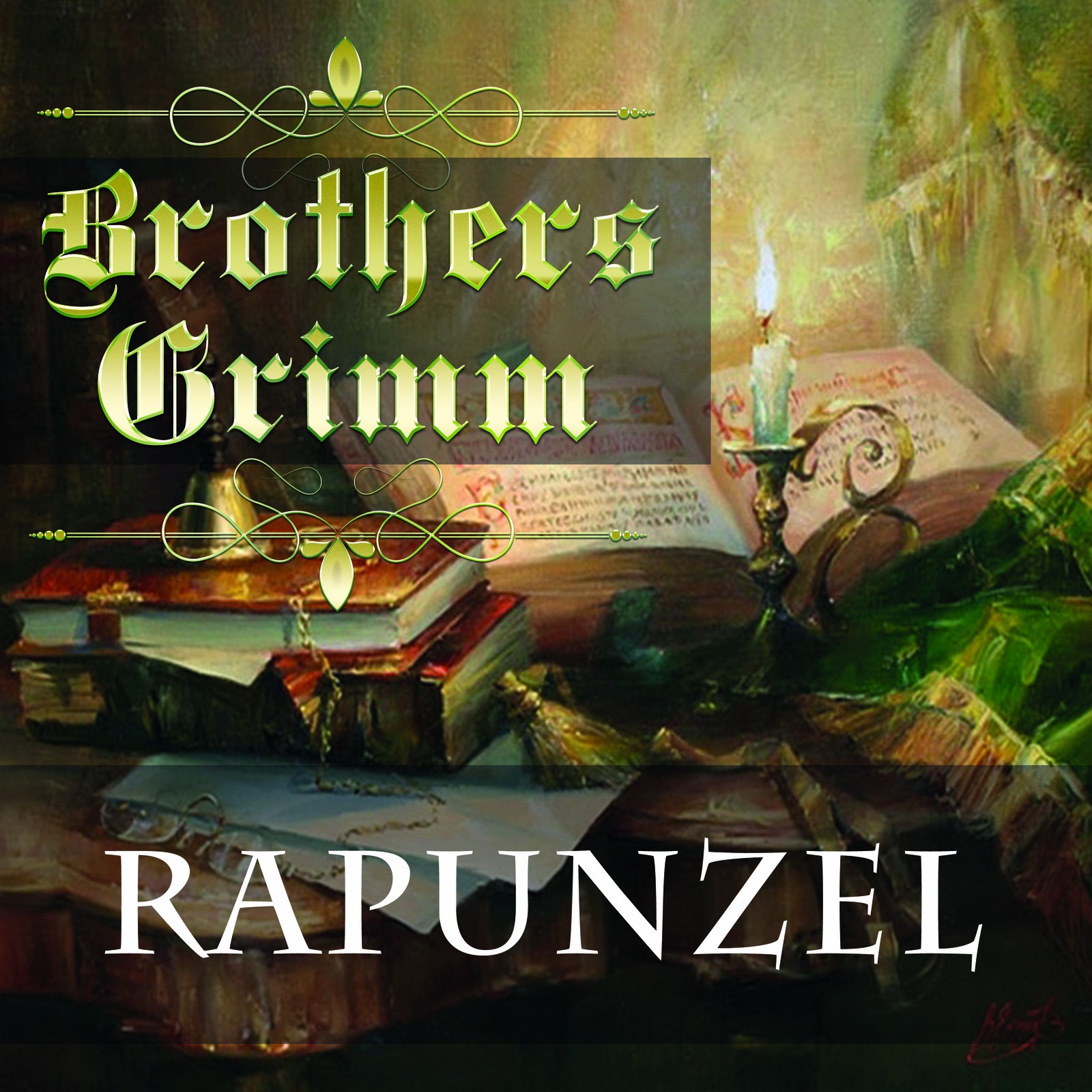 Rapunzel: Grimm fairy tales