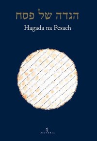 Hagada na Pesach - zbiorowa praca - książka