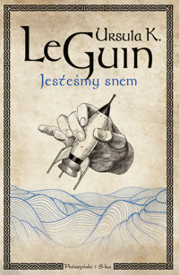 Jesteśmy snem - Ursula K. LeGuin - ebook