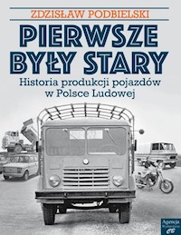 Pierwsze były Stary - Podbielski Zdzisław - książka