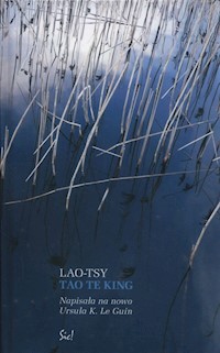 Tao Te King czyli Księga Drogi - Tsy Lao - książka