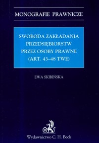 Transgraniczne łączenie się spółek kapitałowych - Ewa Skibińska - książka
