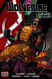 Wolverine: Japan's Most Wanted - Aaron Jason - książka