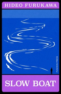 Slow Boat - Hideo Furukawa - ebook