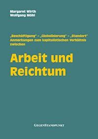 Arbeit und Reichtum - Margaret Wirth - ebook