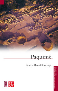 Paquimé - Beatriz Braniff Cornejo - ebook