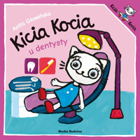 Kicia Kocia u dentysty - Anita Głowińska - audiobook + książka