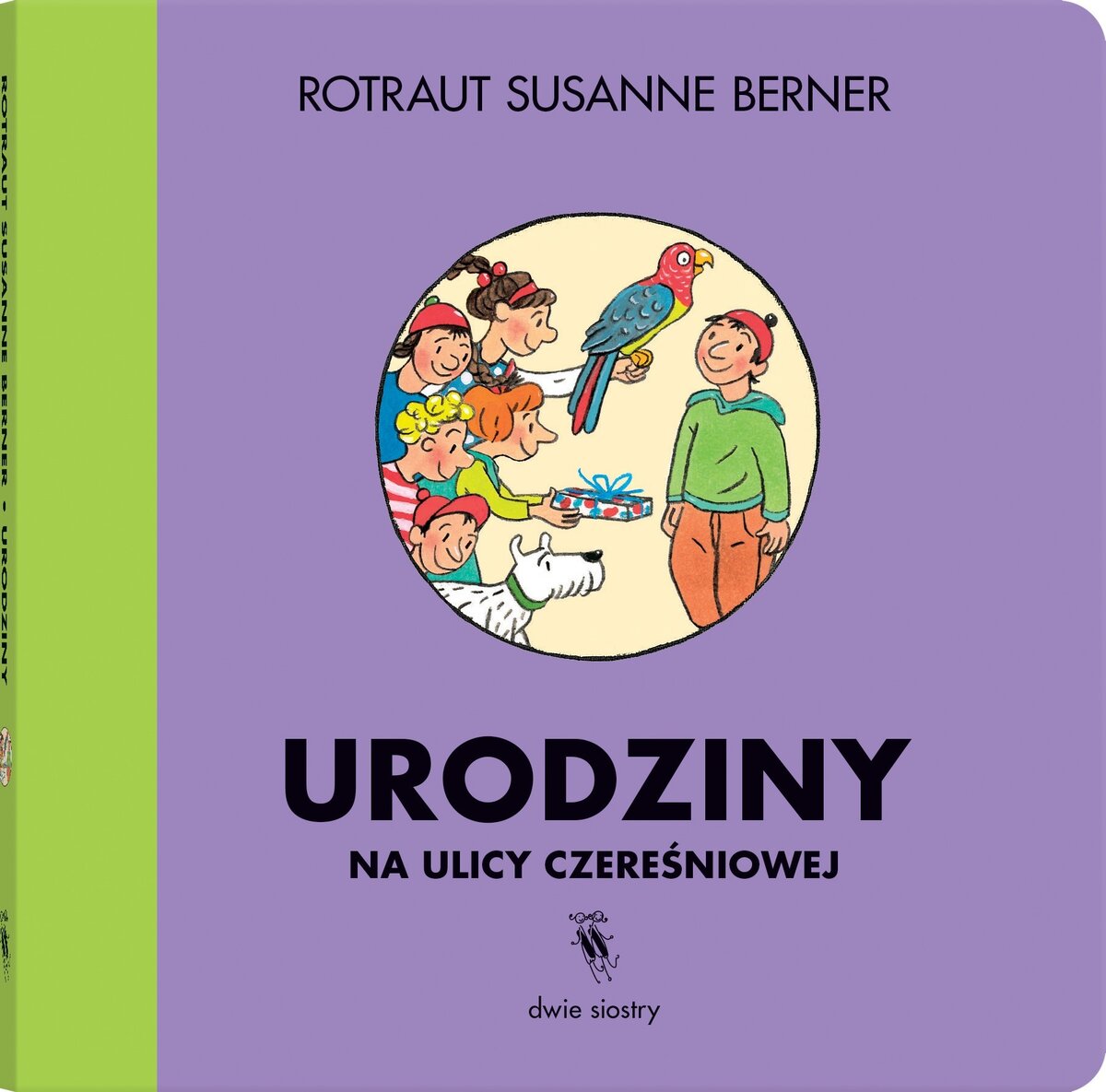 Urodziny na ulicy Czereśniowej - Rotraut Susanne Berner - książka