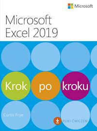 Microsoft Excel 2019 Krok po kroku - Frye Curtis - książka