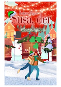 Susa, der Weihnachtsgrinch - Barbara Bilgoni - ebook