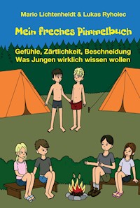 Mein freches Pimmelbuch - Mario Lichtenheldt - ebook