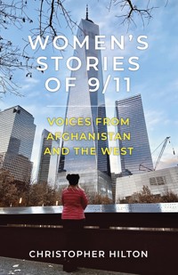 Women's Stories of 9/11 - Christopher Hilton - ebook