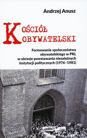 Kościół obywatelski - Andrzej Anusz - książka