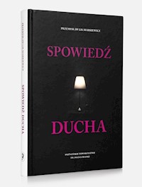 Spowiedź ducha - Lis Markiewicz Przemysław - książka