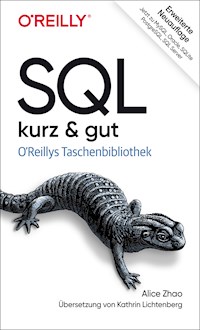 SQL – kurz & gut - Zhao Alice - ebook