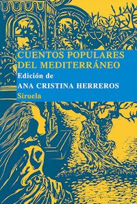 Cuentos populares del Mediterráneo - Ana Cristina Herreros - ebook