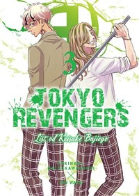 Tokyo Revengers. Listy od Keisuke Bajiego. Tom 3 - Ken Wakui - książka