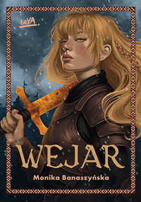 Wejar - Monika Banaszyńska - ebook + książka