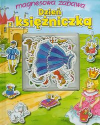 Dzień z księżniczką Magnesowa zabawa -  - książka