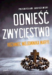 Odnieść zwycięstwo - Janiszewski Przemysław - książka