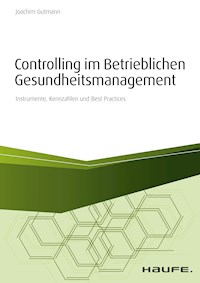 Controlling im betrieblichen Gesundheitsmanagement - Joachim Gutmann - ebook
