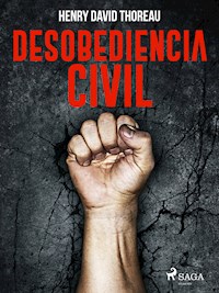 Desobediencia civil - Henry David Thoreau - ebook