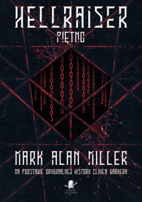 Hellraiser: Piętno - Clive Barker i Mark Alan Miller - ebook