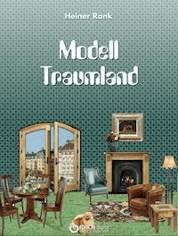 Modell Traumland - Heiner Rank - ebook