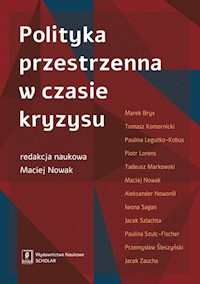 Polityka przestrzenna w czasie kryzysu -  - książka