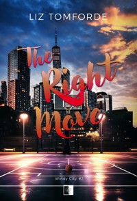 Windy City Tom 2 The Right Move - Tomforde Liz - książka