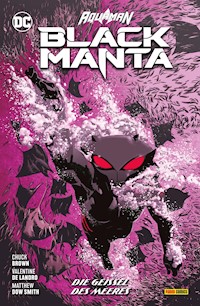 Aquaman: Black Manta - Die Geißel des Meeres - Chuck Brown - ebook